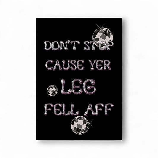 “Don’t stop” A4 Print